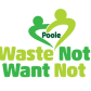 Poole Waste Not Want Not
